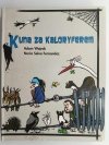 KUNA ZA KALORYFEREM - Adam Wajrak