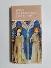 PISMA ŚW. FRANCISZKA I ŚW. KLARY 
