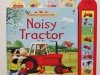 USBORNE FARMYARD TALES. NOISY TRACTOR 2008