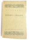 RÓŻOWE I ZIELONE - Stendhal 1953