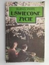 UŚWIĘCONE ŻYCIE - Ellen G.White