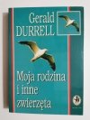 MOJA RODZINA I INNE ZWIERZĘTA - Gerald Durrell 1999