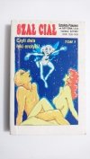 SZAŁ CIAŁ TOM 1 - 1997