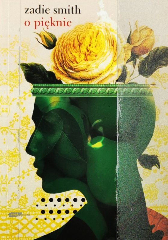 O PIĘKNIE - Zadie Smith