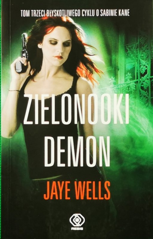 ZIELONOOKI DEMON - Jaye Wells