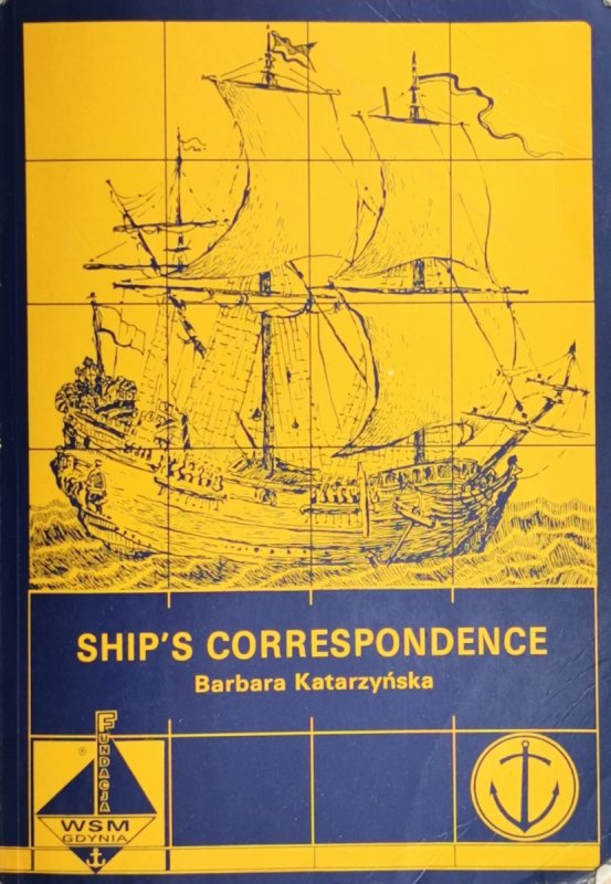 SHIP'S CORRESPONDENCE - Barbara Katarzyńska