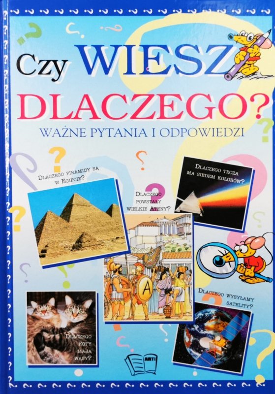 CZY WIESZ DLACZEGO? WAŻNE PYTANIA I ODPOWIEDZI - Michele Lauro