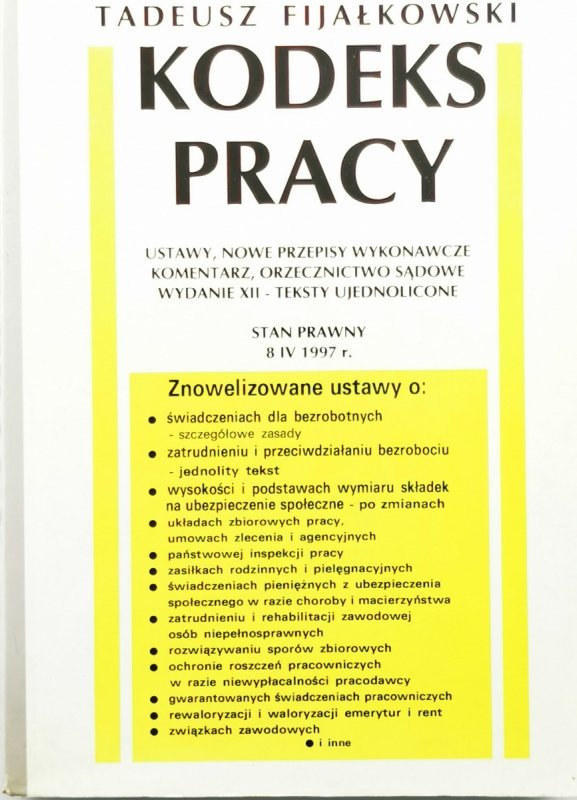 KODEKS PRACY - Tadeusz Fijałkowski (prawnik)