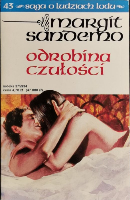 SAGA O LUDZIACH LODU TOM 43 - Margit Sandemo