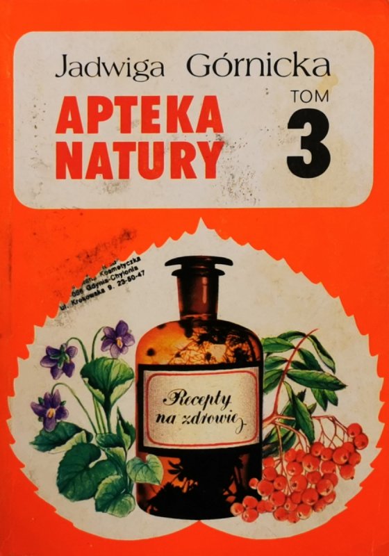 APTEKA NATURY TOM 3 - Jadwiga Górnicka