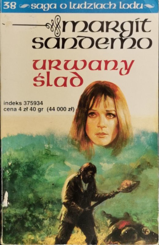 SAGA O LUDZIACH LODU TOM 38 - Margit Sandemo