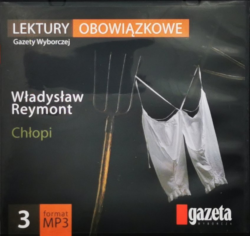 MP3. WŁADYSŁAW REYMONT – CHŁOPI