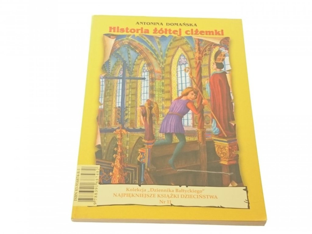 HISTORIA ŻÓŁTEJ CIŻEMKI - Antonina Domańska - Literatura - DLA DZIECI I