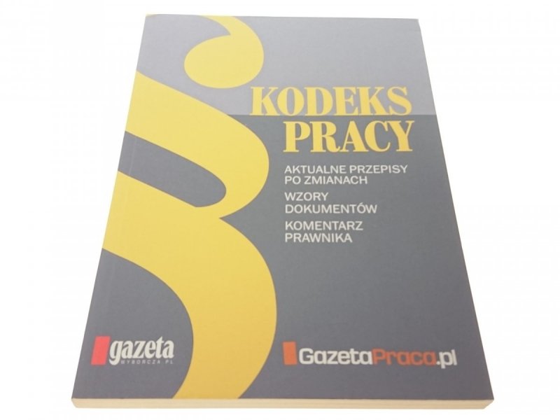 KODEKS PRACY - Małgorzata Kolińska-Dąbrowska 2012