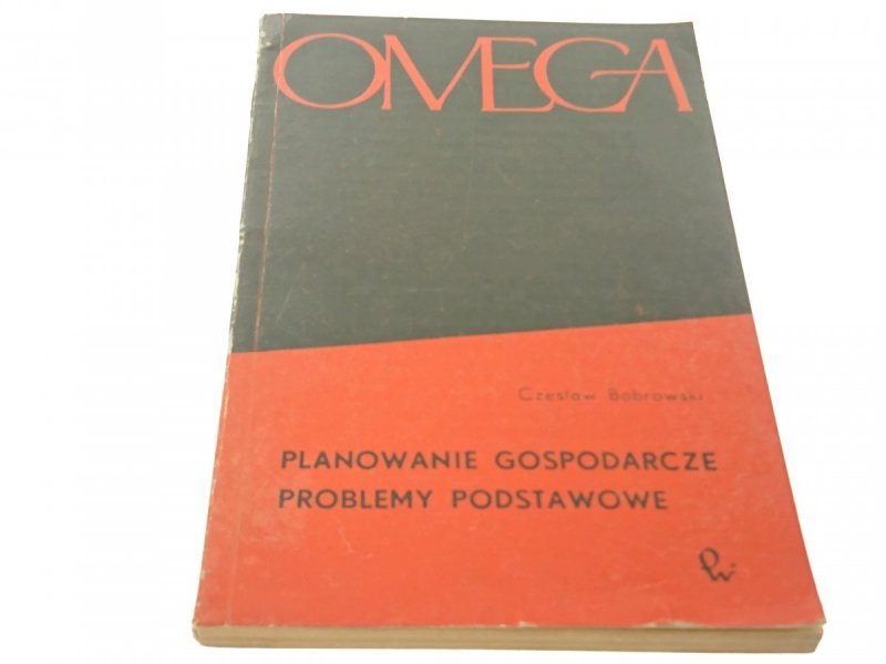 PLANOWANIE GOSPODARCZE PROBLEMY PODSTAWOWE