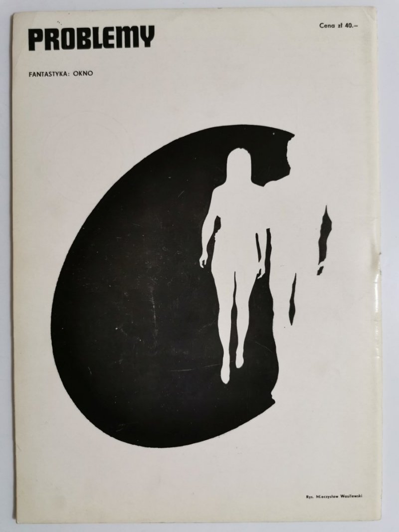 PROBLEMY MIESIĘCZNIK POPULARNONAUKOWY NR 1 1985