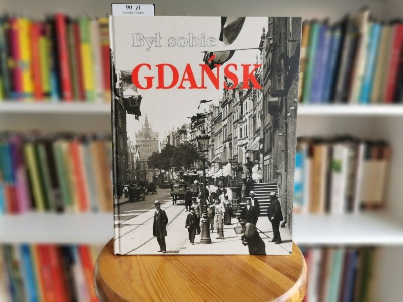 BYŁ SOBIE GDAŃSK - Donald Tusk