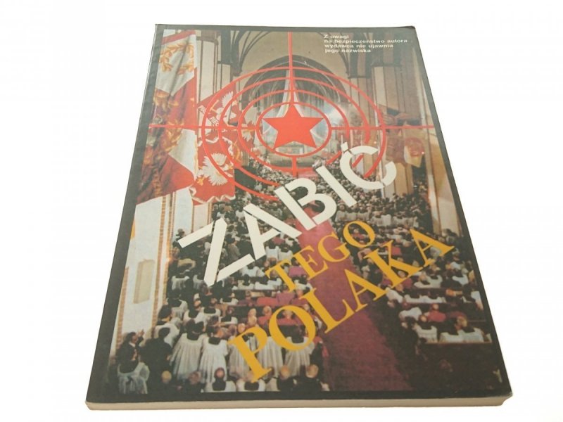 ZABIĆ TEGO POLAKA 1991
