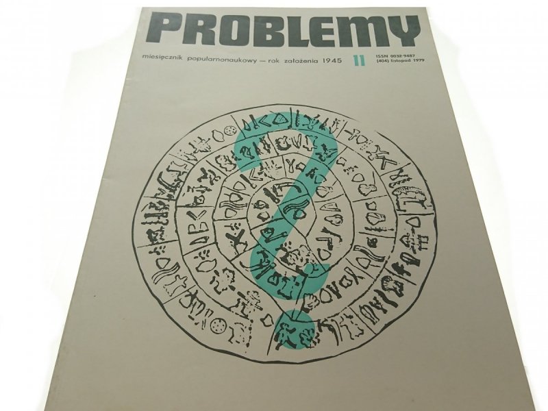 PROBLEMY. NAUKOWY MIESIĘCZNIK POPULARNY NR 11 1979