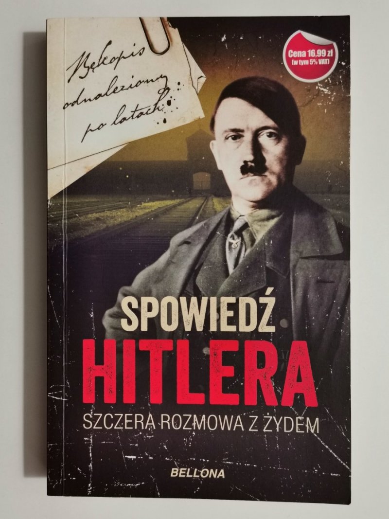 SPOWIEDŹ HITLERA – Szczera rozmowa z Żydem 