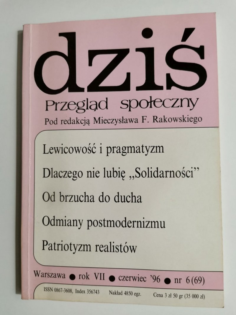 DZIŚ. PRZEGLĄD SPOŁECZNY. WARSZAWA ROK VII CZERWIEC '96 NR 6 (69)