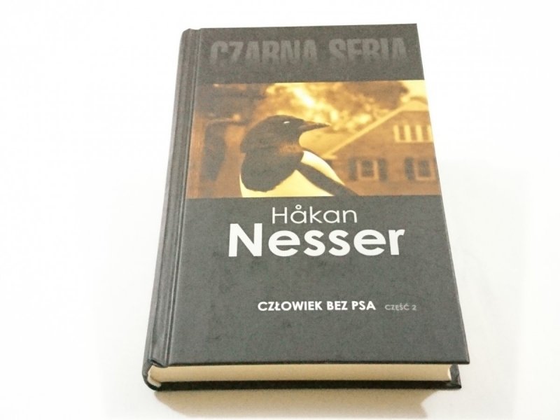 CZŁOWIEK BEZ PSA CZĘŚĆ 2 - Hakan Nesser 2015