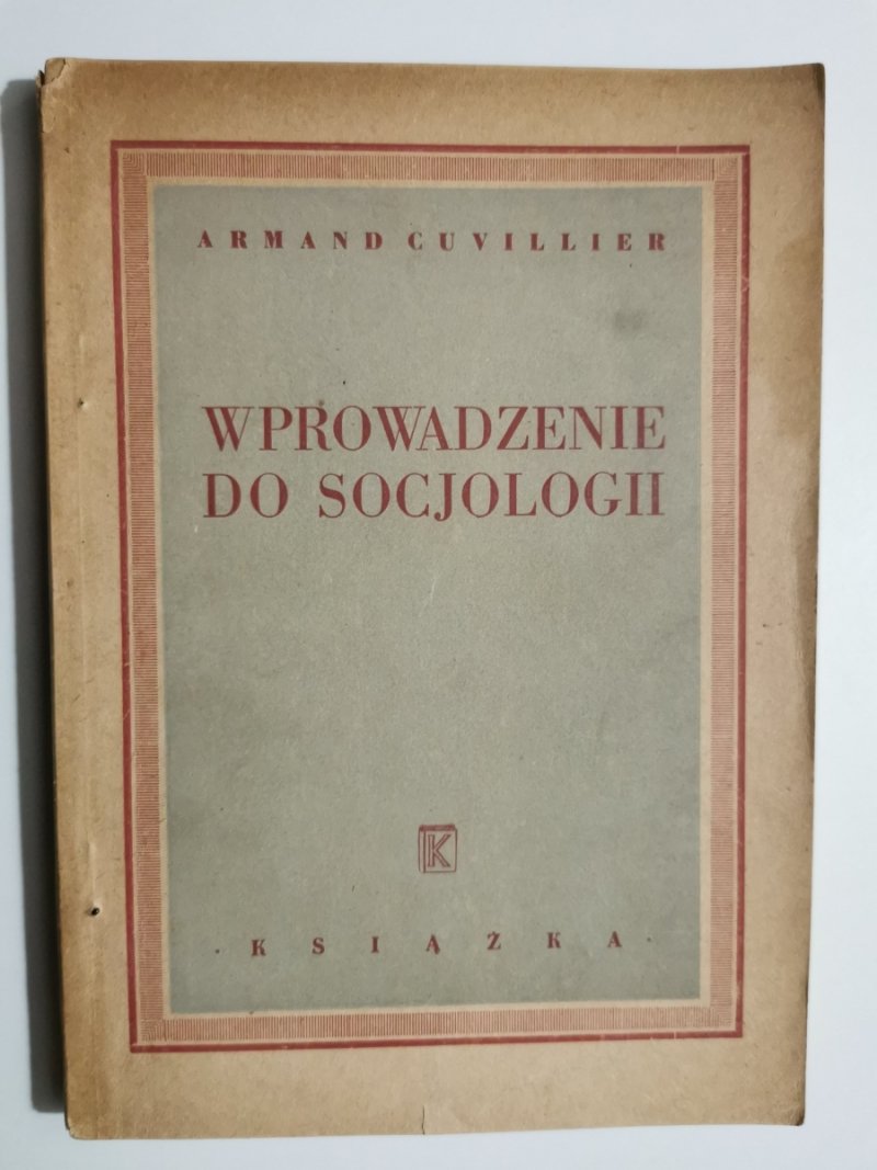 WPROWADZENIE DO SOCJOLOGII 1947 - Armand Cuvillier