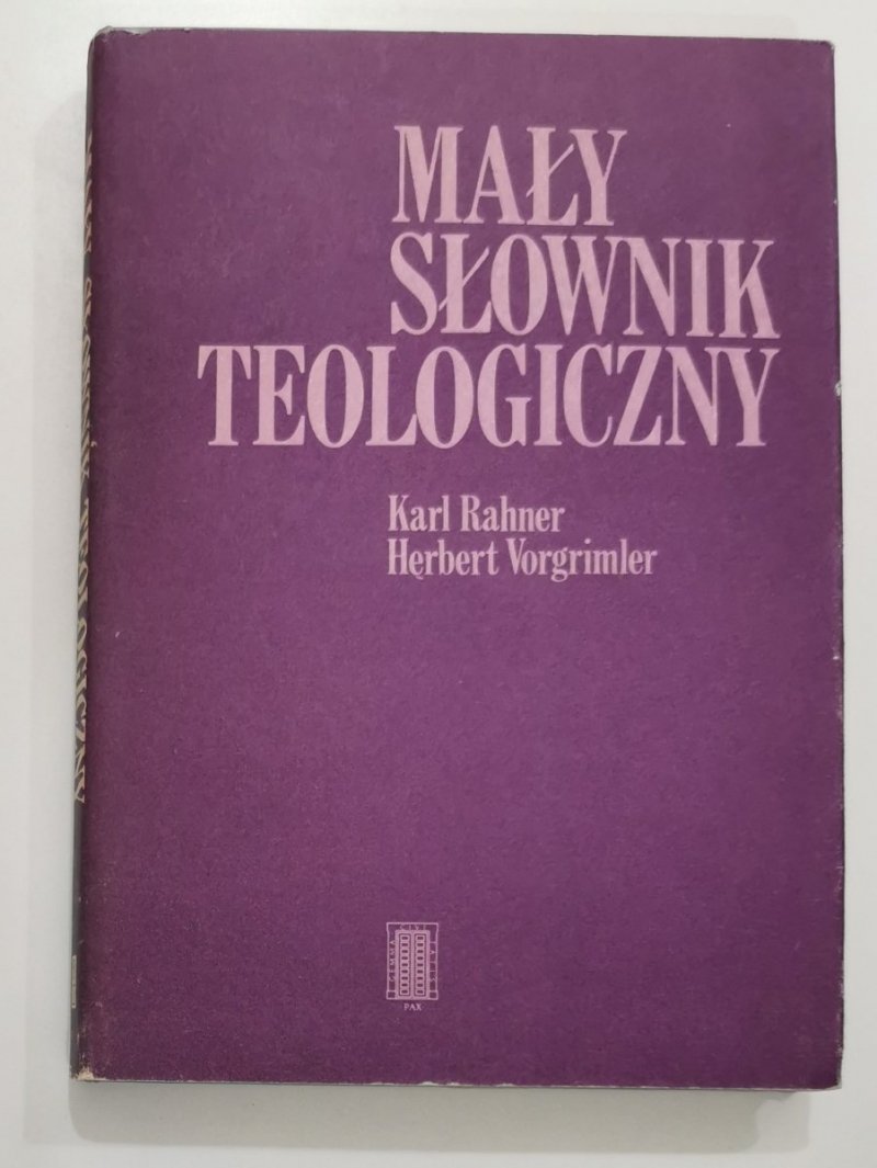 MAŁY SŁOWNIK TEOLOGICZNY - Karl Kahner
