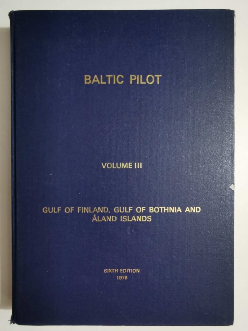 BALTIC PILOT VOLUME III GULF OF FINLAND 1976