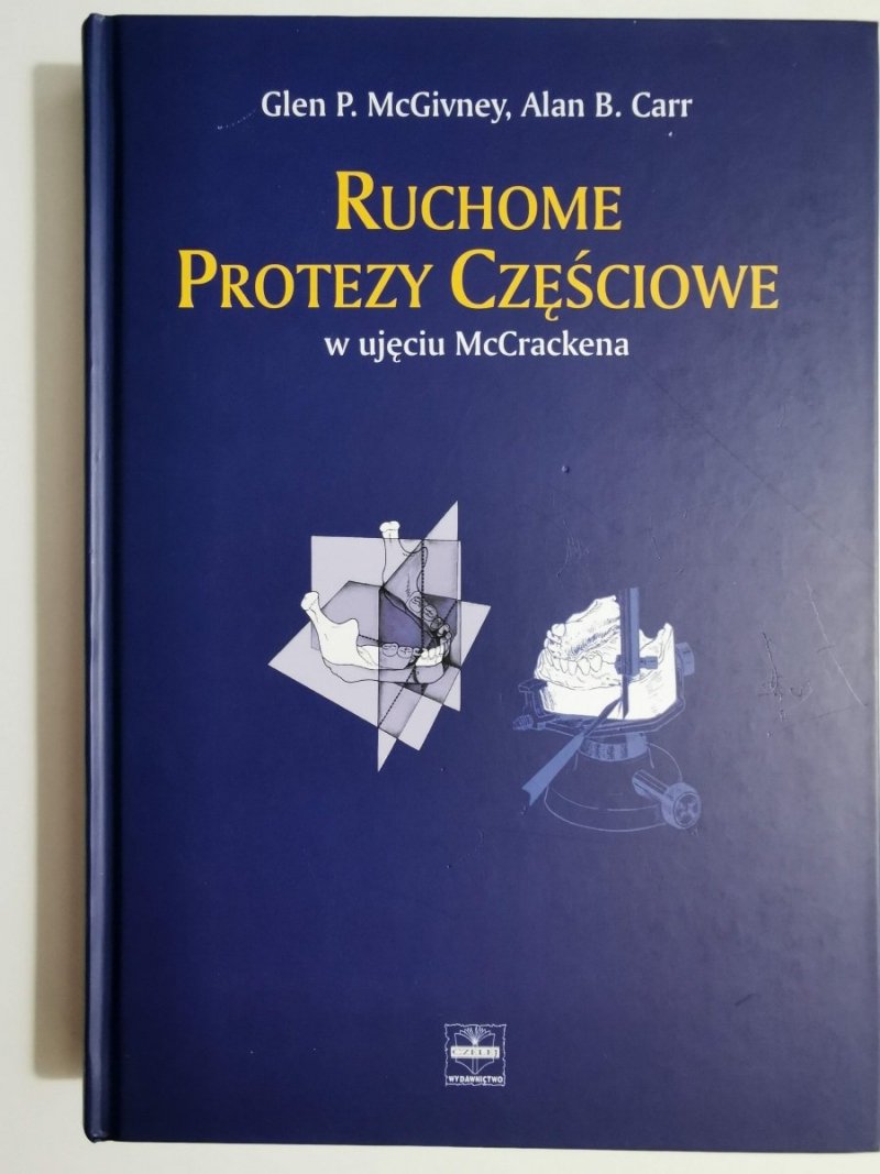 Ruchome protezy częściowe w ujęciu McCrackena