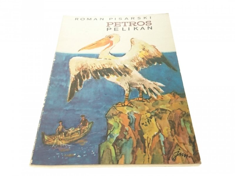 PETROS PELIKAN - Roman Pisarski (1971)