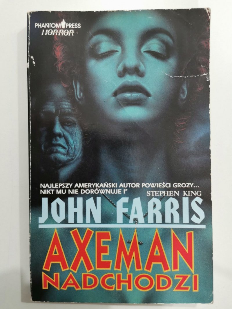AXEMAN NADCHODZI - John Farris (1992)