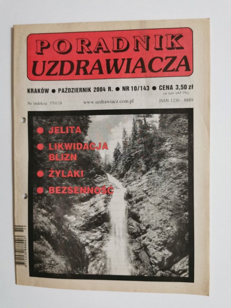 PORADNIK UZDRAWIACZA NR 10/143 PAŹDZIERNIK 2004 r.