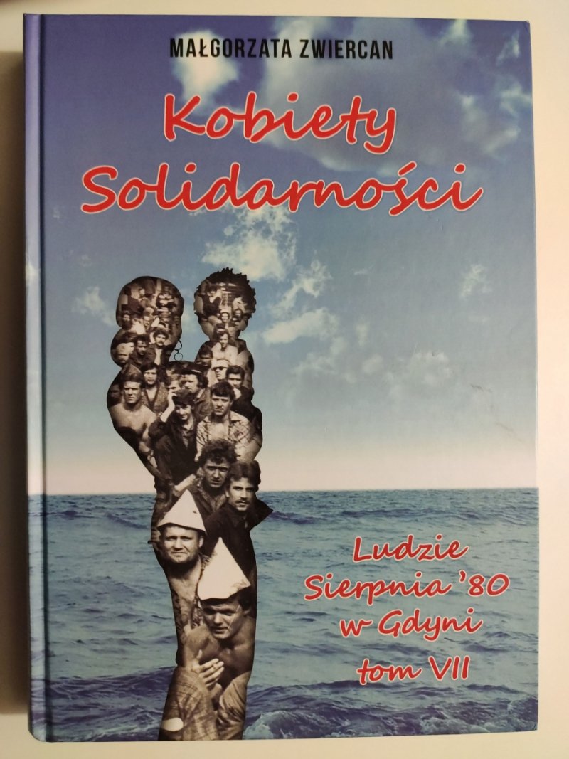KOBIETY SOLIDARNOŚCI - Małgorzata Zwiercan