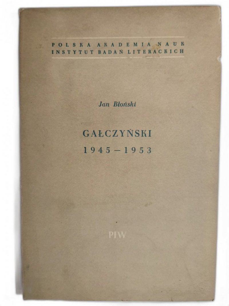 GAŁCZYŃSKI 1945-1953 - Jan Błoński