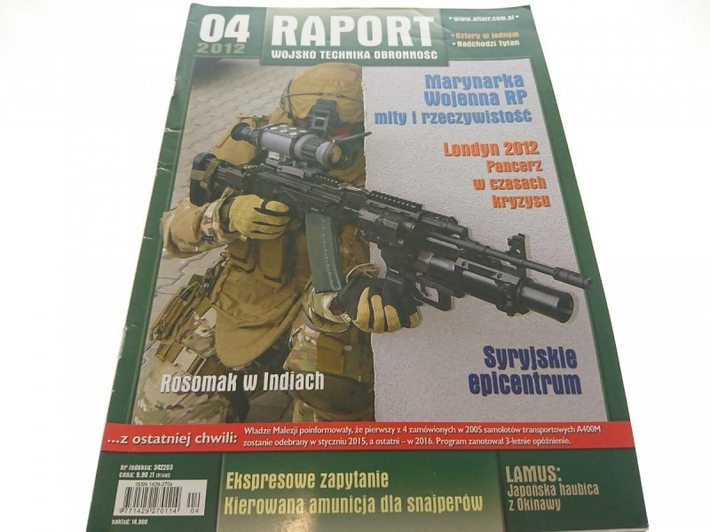 RAPORT. WOJSKO TECHNIKA OBRONNOŚĆ 04 2012