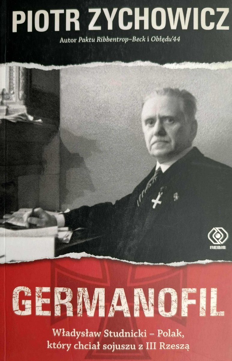 GERMANOFIL - Piotr Zychowicz