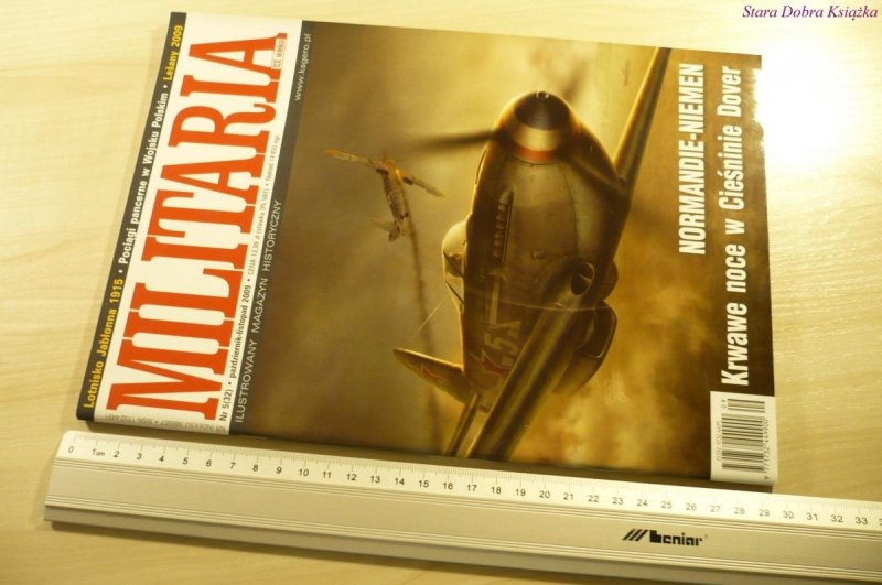 MILITARIA XX WIEKU NR 5 (32) PAŹ-LIS 2009