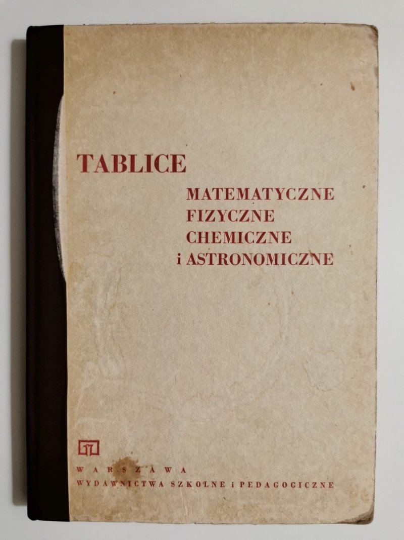 TABLICE MATEMATYCZNE FIZYCZNE CHEMICZNE I ASTRONOMICZNE 1975