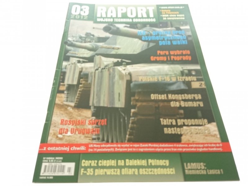 RAPORT. WOJSKO TECHNIKA OBRONNOŚĆ 03 2012