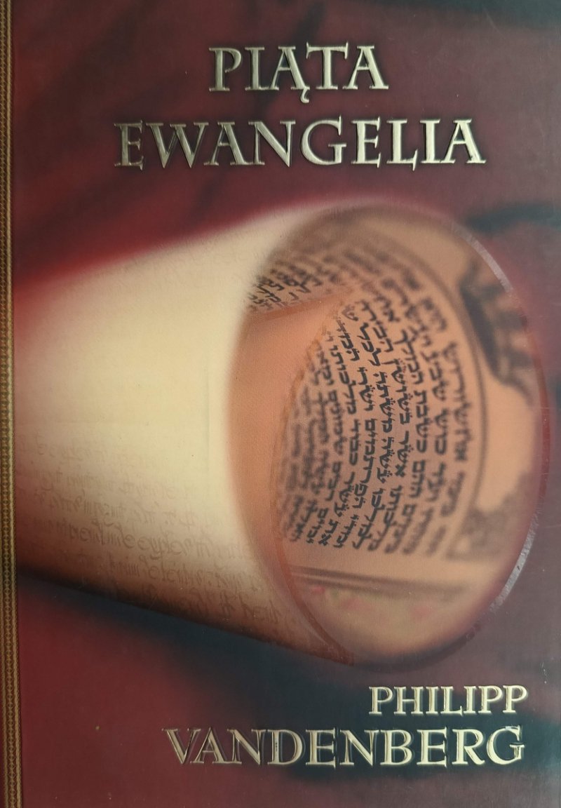 PIĄTA EWANGELIA - Philipp Vandenberg
