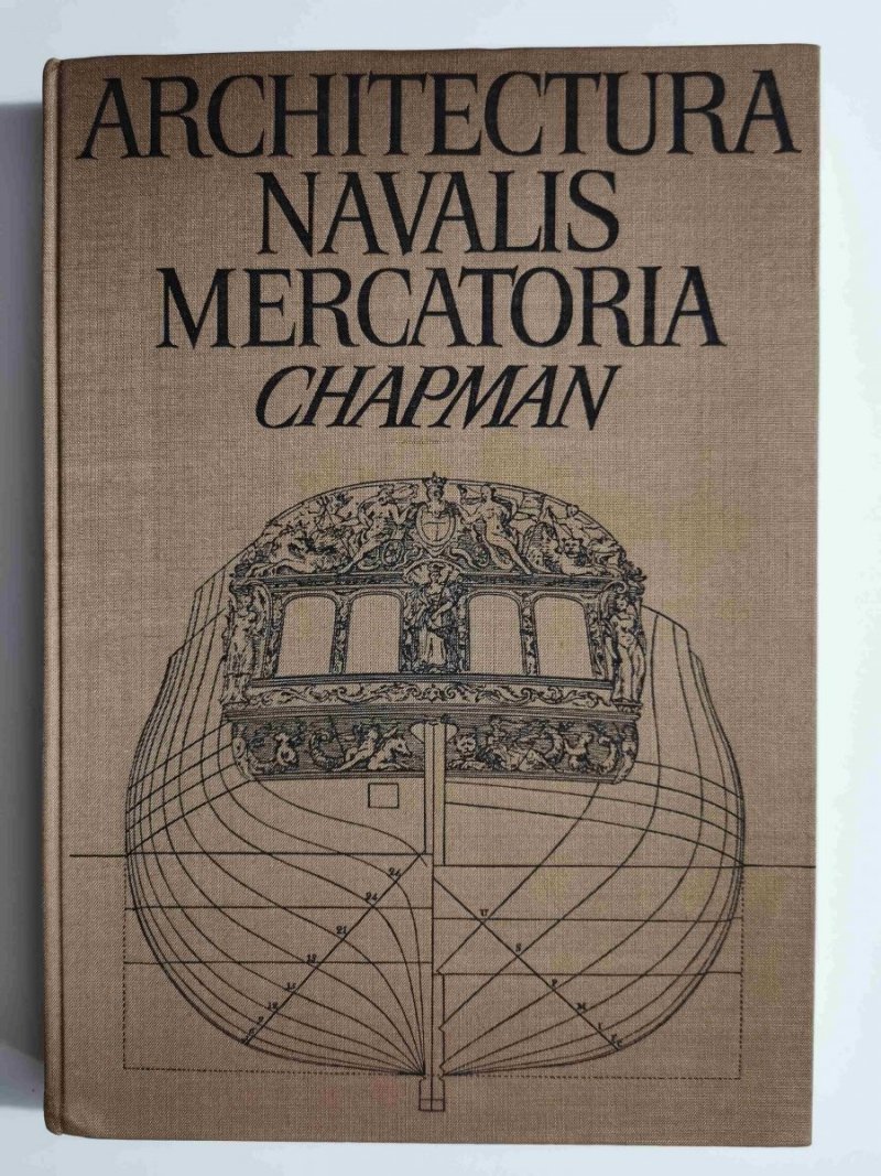 ARCHITECTURA NAVALIS MERCATORIA CHAPMAN 