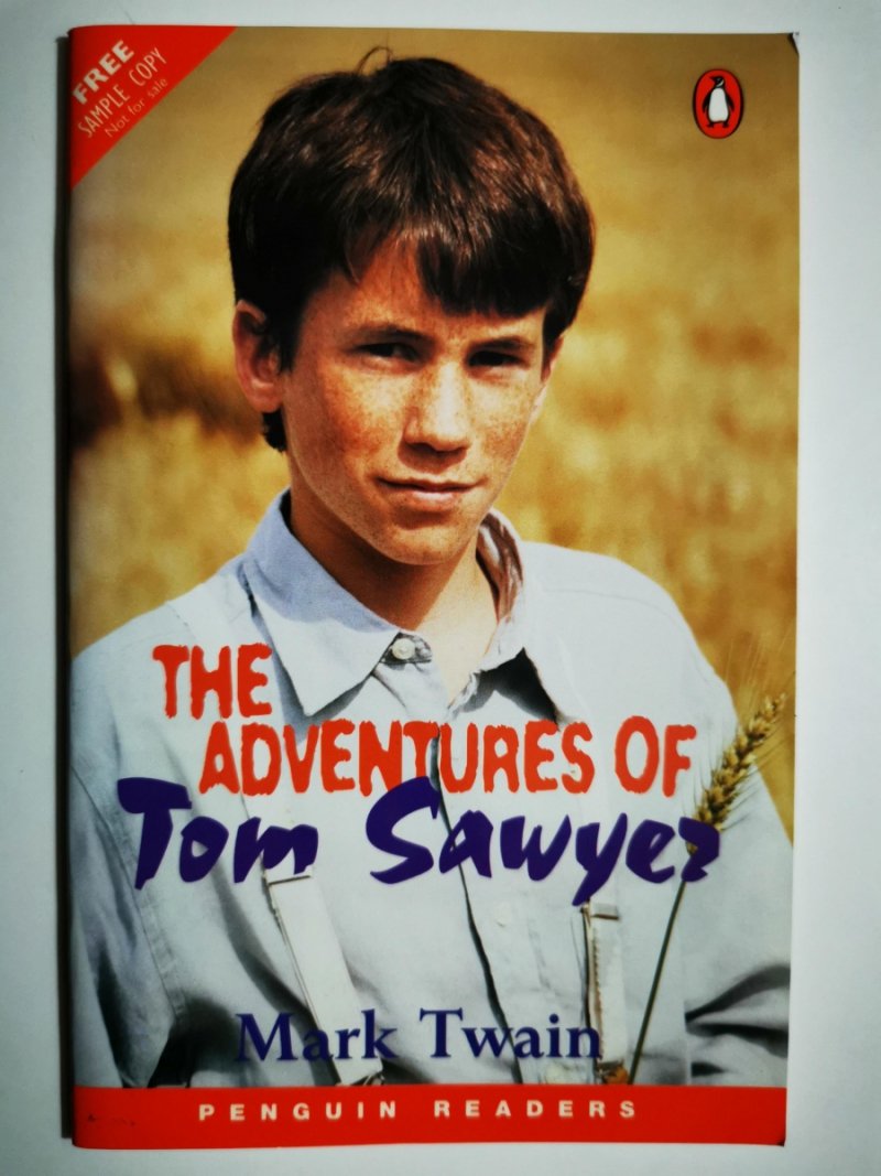 THE ADVENTURES OF TOM SAWYER - Mark Twain