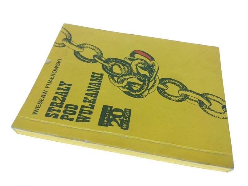 STRZAŁY POD WULKANAMI - Wiesław Fijałkowski 1986