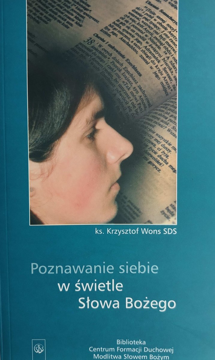 POZNAWANIE SIEBIE W ŚWIETLE BOŻYM - Krzysztof Wons