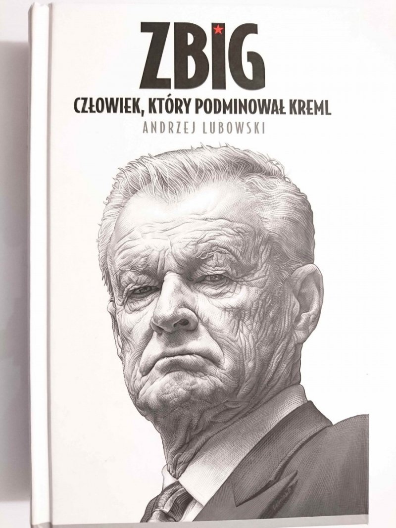 ZBIG. CZŁOWIEK, KTÓRY PODMINOWAŁ KREML - Andrzej Lubowski 2011
