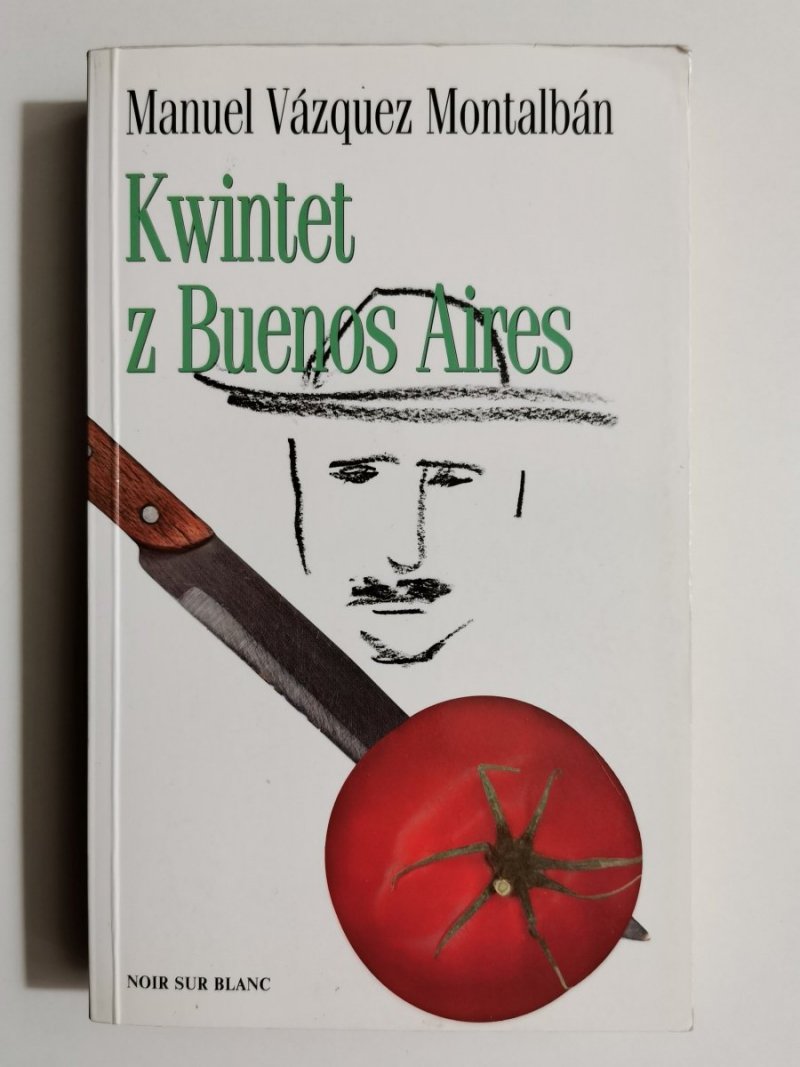 KWINTET Z BUENOS AIRES - Manuel Vazquez Montalban 