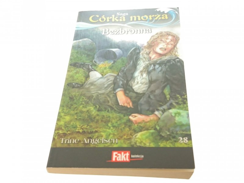 SAGA CÓRKA MORZA 28 BEZBRONNA 2010