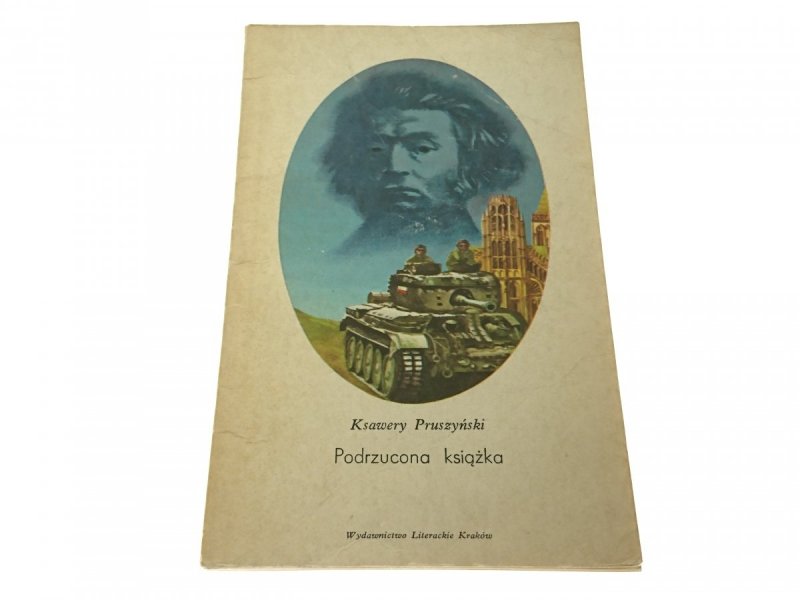 PODRZUCONA KSIĄŻKA - Ksawery Pruszyński (1978)