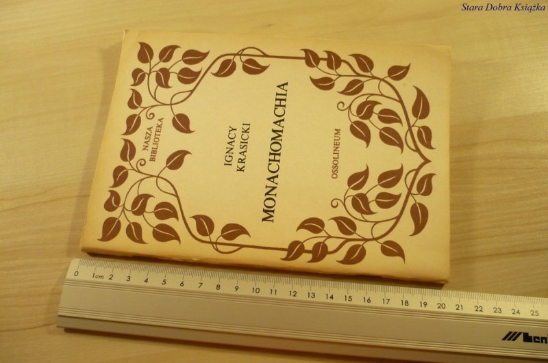 MONACHOMACHIA - Ignacy Krasicki (1987)